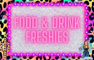 Food/Drink Freshies