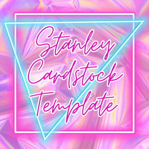 Stanley Cardstock Template
