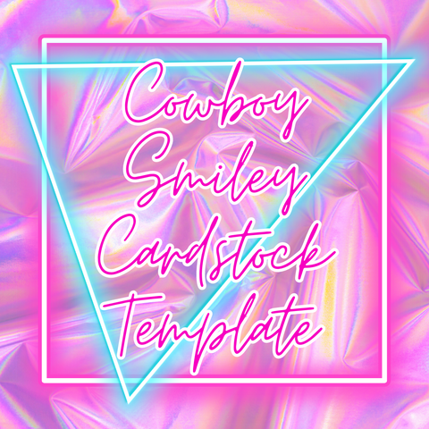 Cowboy Smiley Cardstock Template