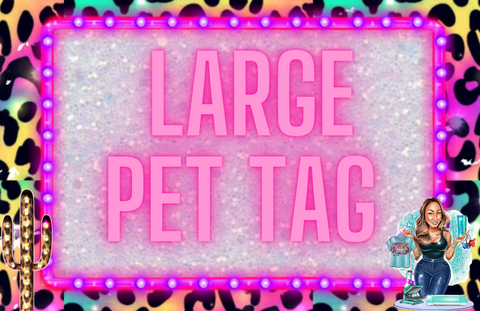 Large Pet Tag