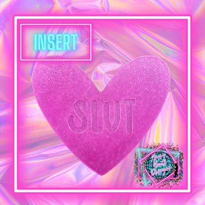 Heart Slut Insert