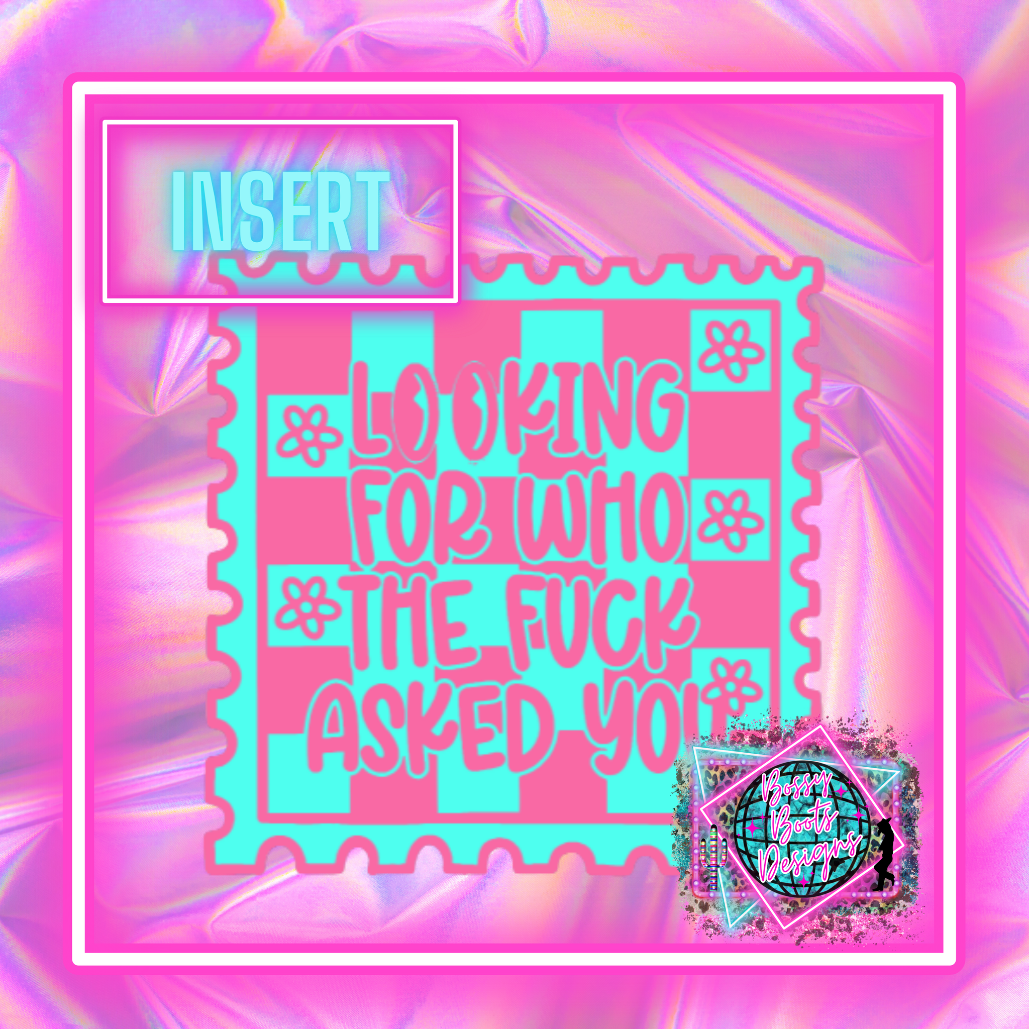 Who Asked You Stamp Insert