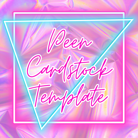 Peen Cardstock Template