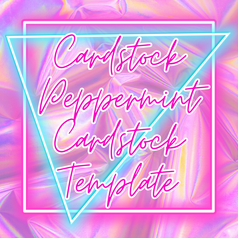 Cardstock Peppermint Cardstock Template