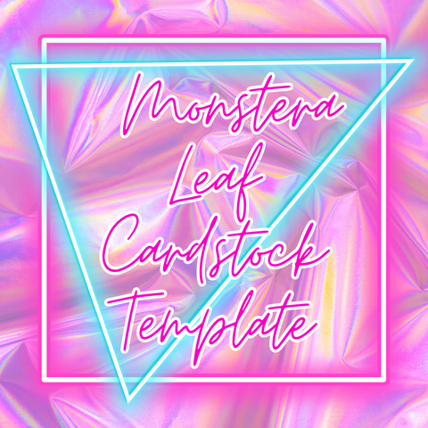 Monstera Leaf Cardstock Template