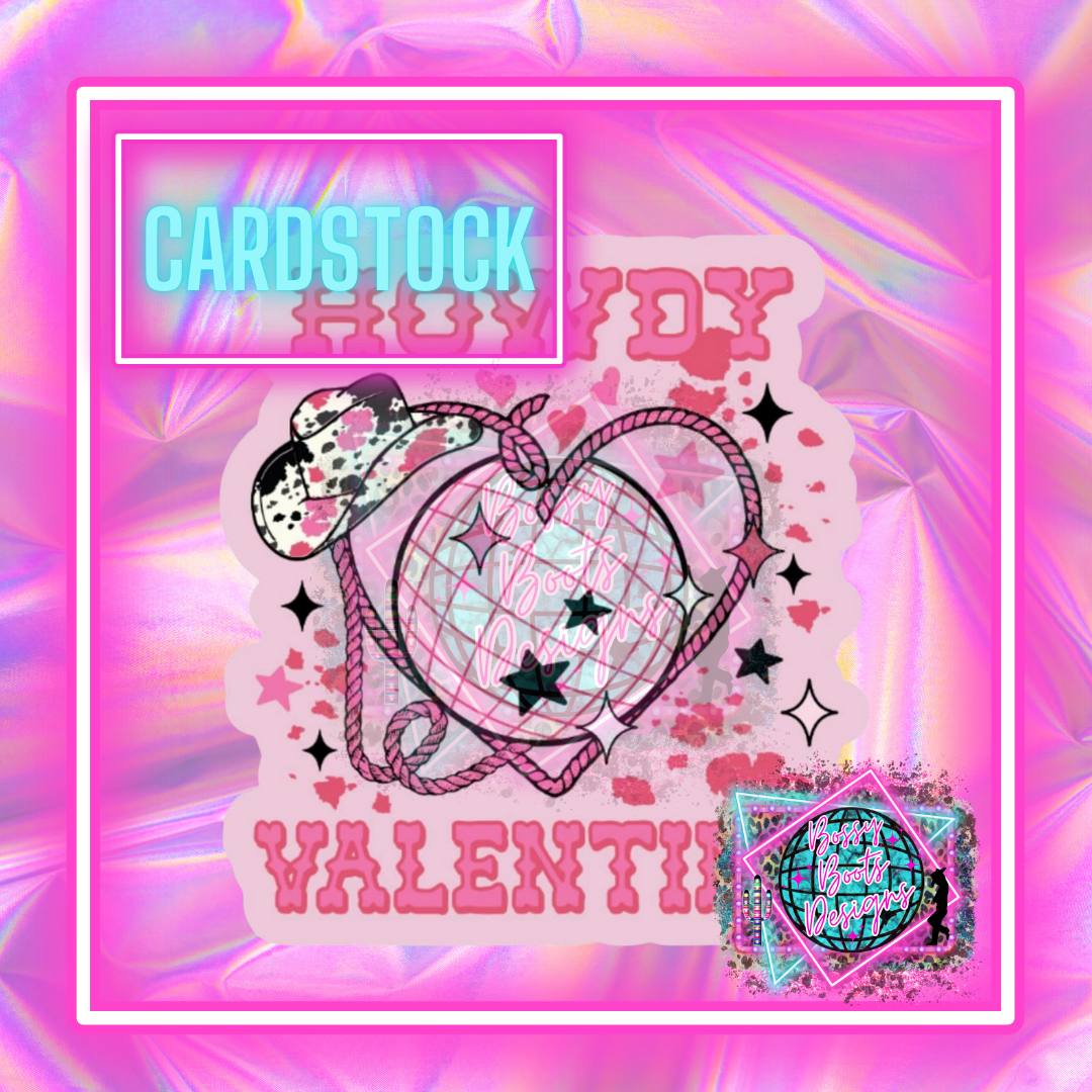 Howdy Valentine Cardstock