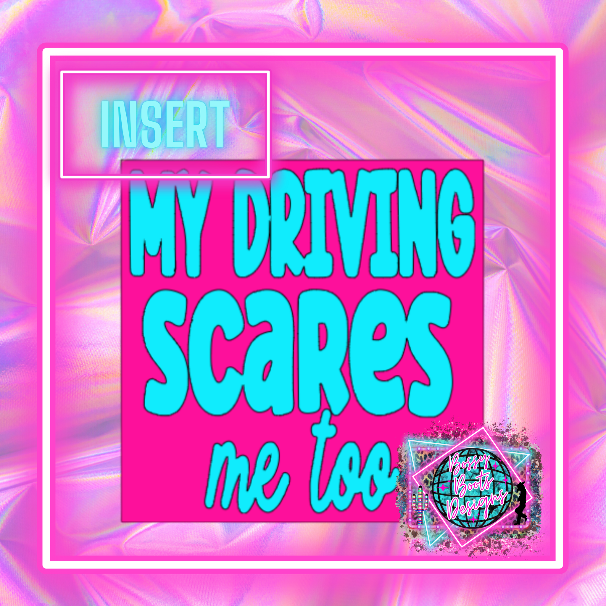 Scary Driver Square Insert