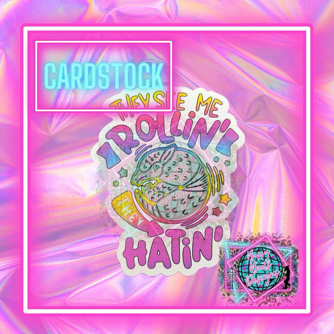 They See Me Rollin Cardstock (White)