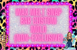 Wax Melt Snap Bar Custom Mold (Non-Exclusive)