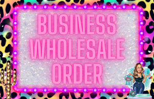 Business Wholesale Order